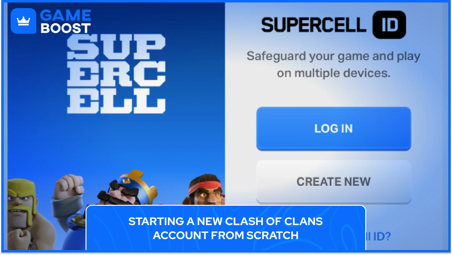 New Clash of Clans Account