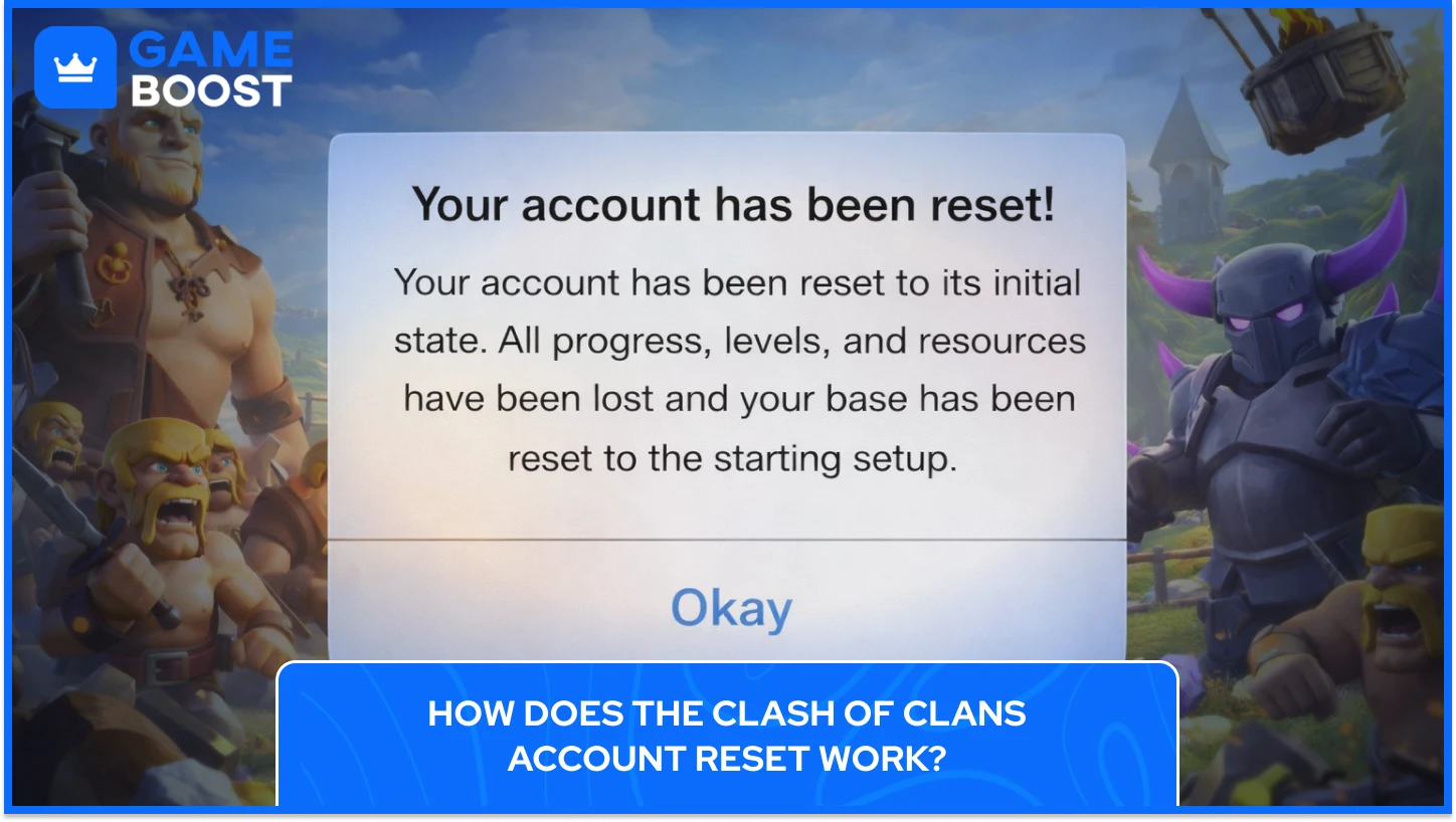 Clash of Clans Account Reset