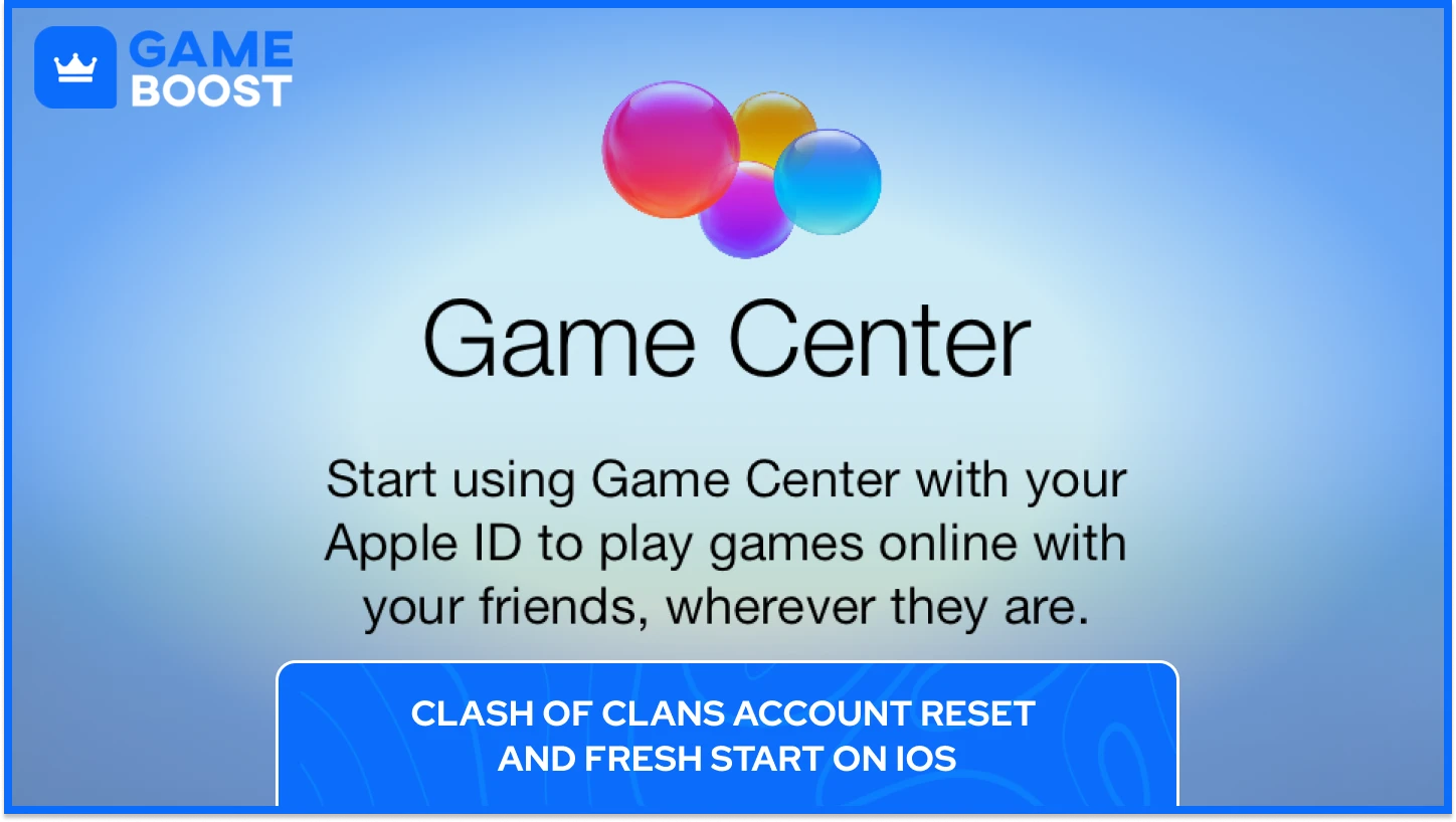 Clash of Clans Account Reset iOS