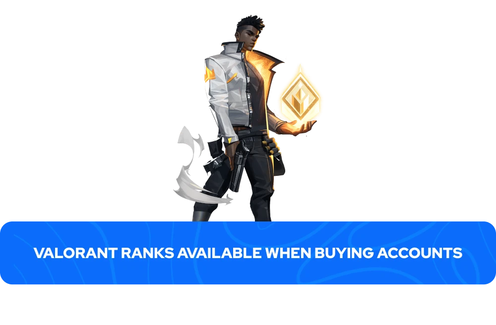 Valorant Ranks Available when Buying Accounts