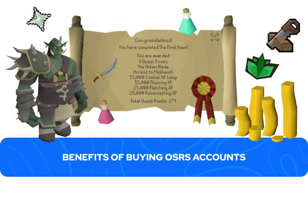 购买OSRS账号的好处