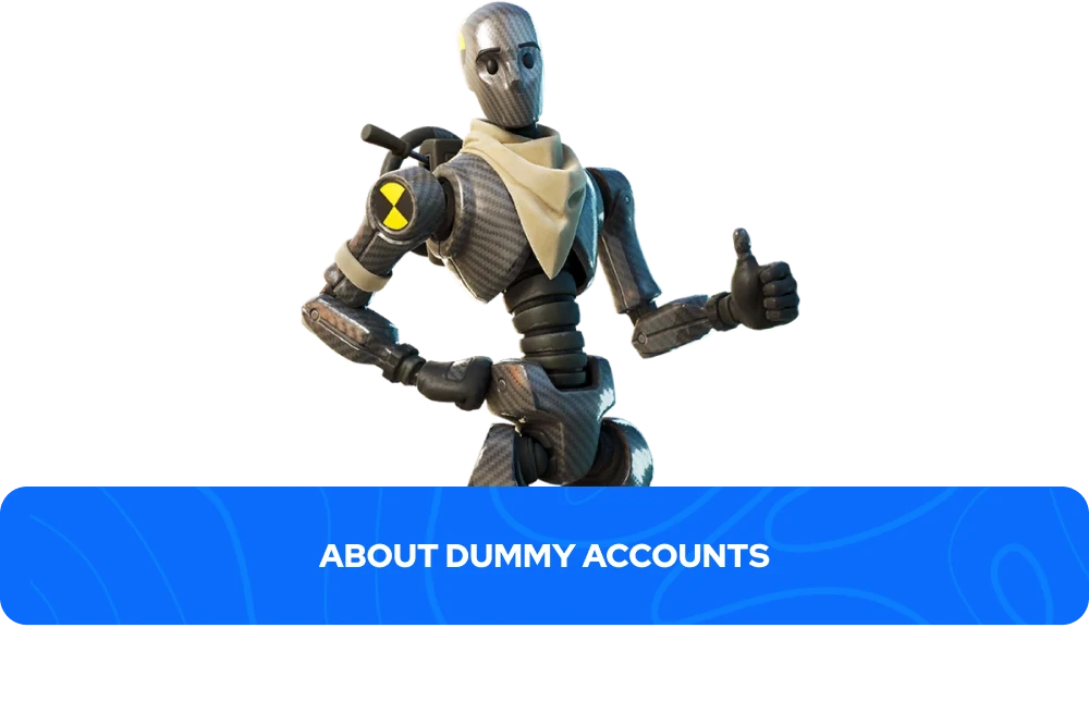 about Dummy accounts banner