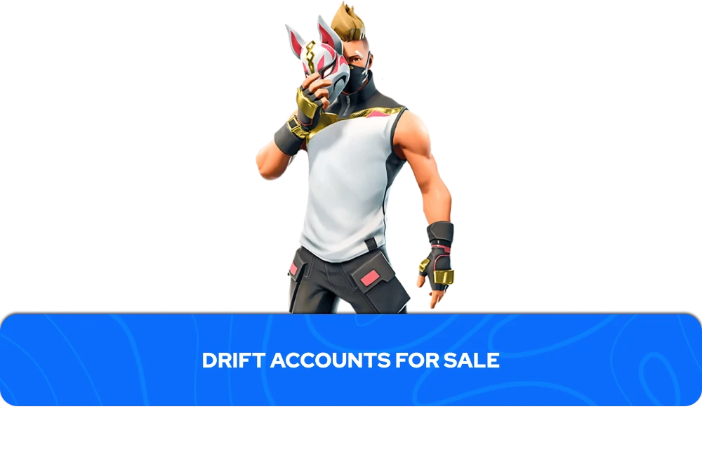 Drift Accounts for Sale