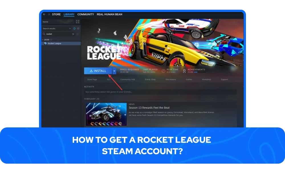How to Get a Rocket League Steam Account
