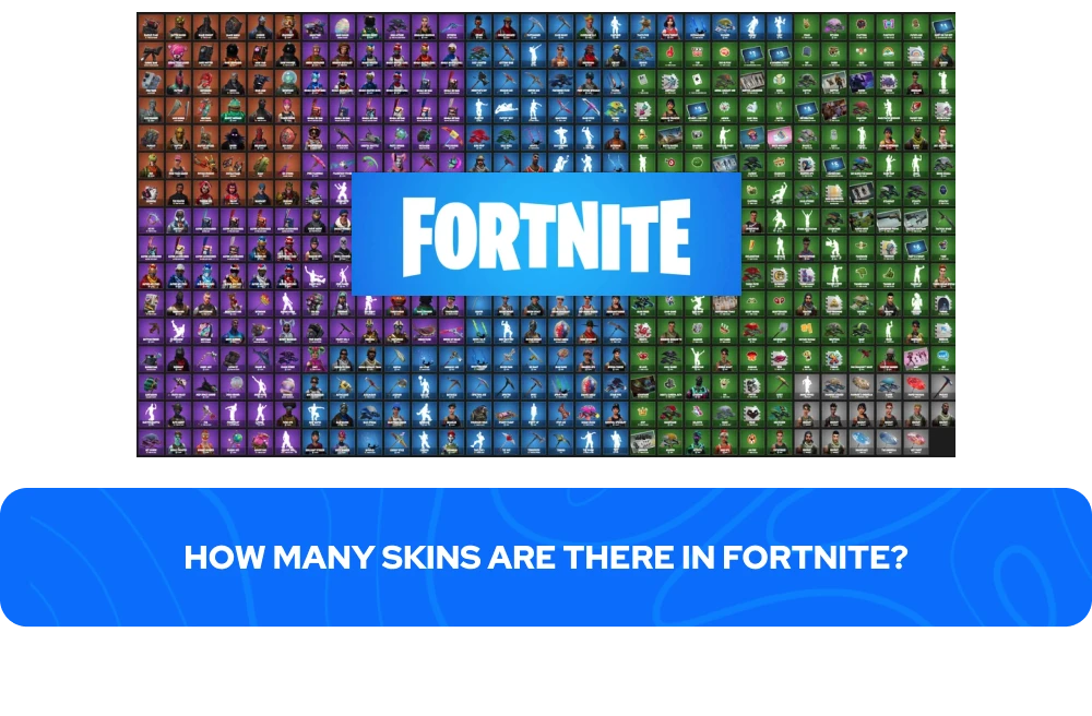 Fortniteにはスキンがいくつあるの？