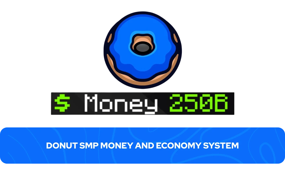 Sistema de Dinero y Economía de Donut SMP