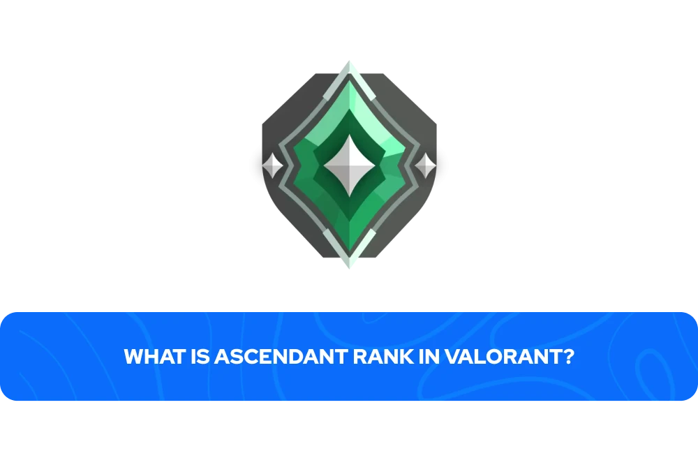 ヴァロラントのアセンダントランクとは