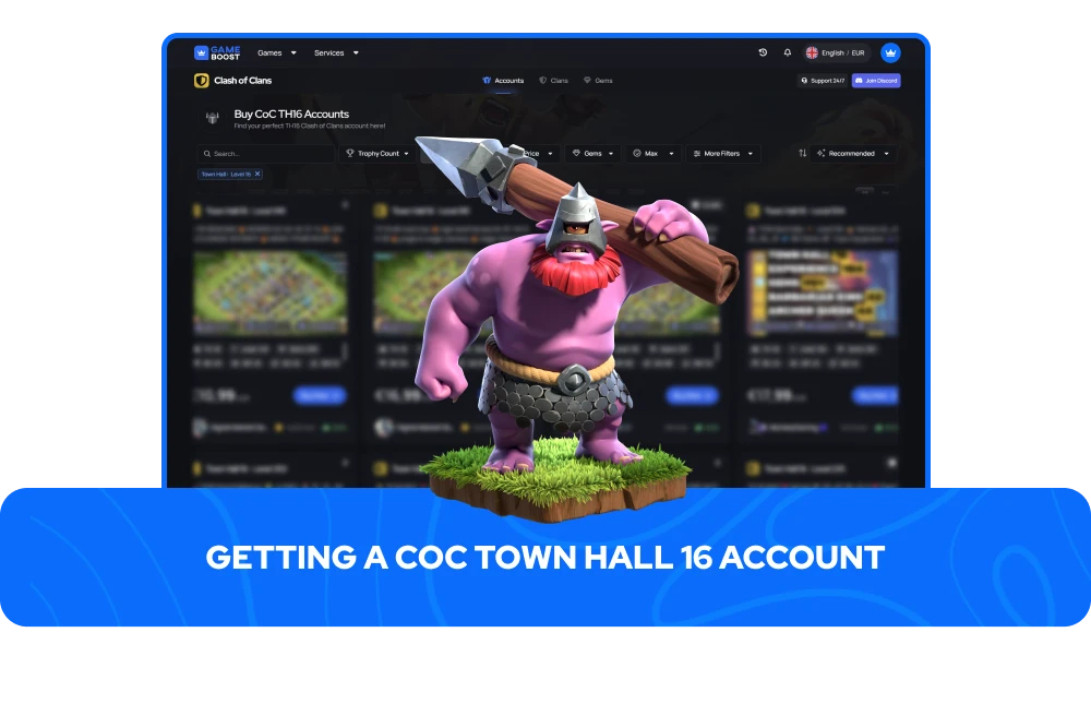 Getting a CoC Town Hall 16 Account