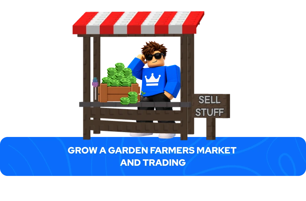 Grow a Garden farmers market