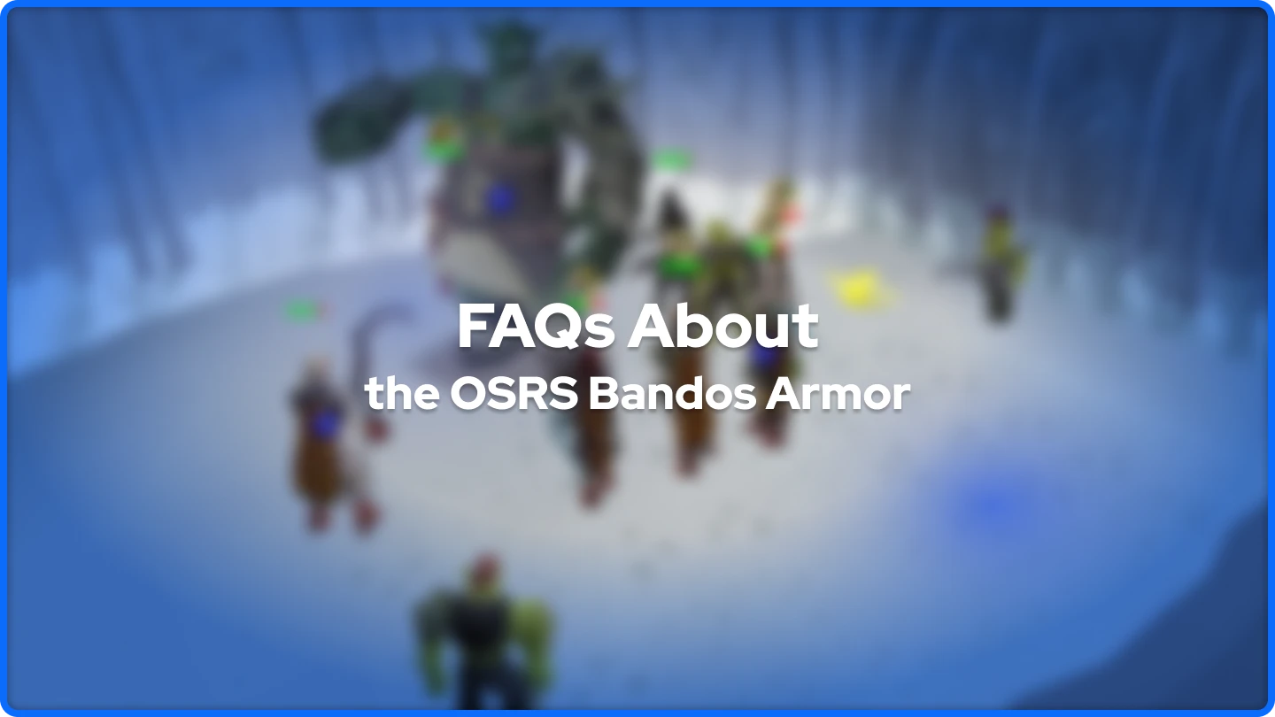 Battle in background with OSRS Bandos Armor FAQs text in foreground