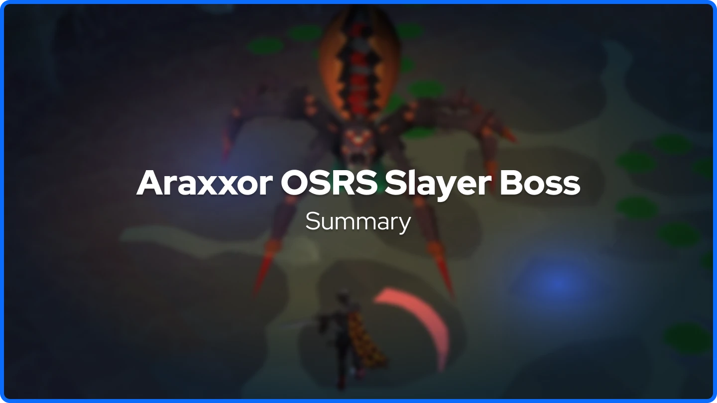 OSRS Atraxxor taustalla ja yhteenveto teksti etualalla
