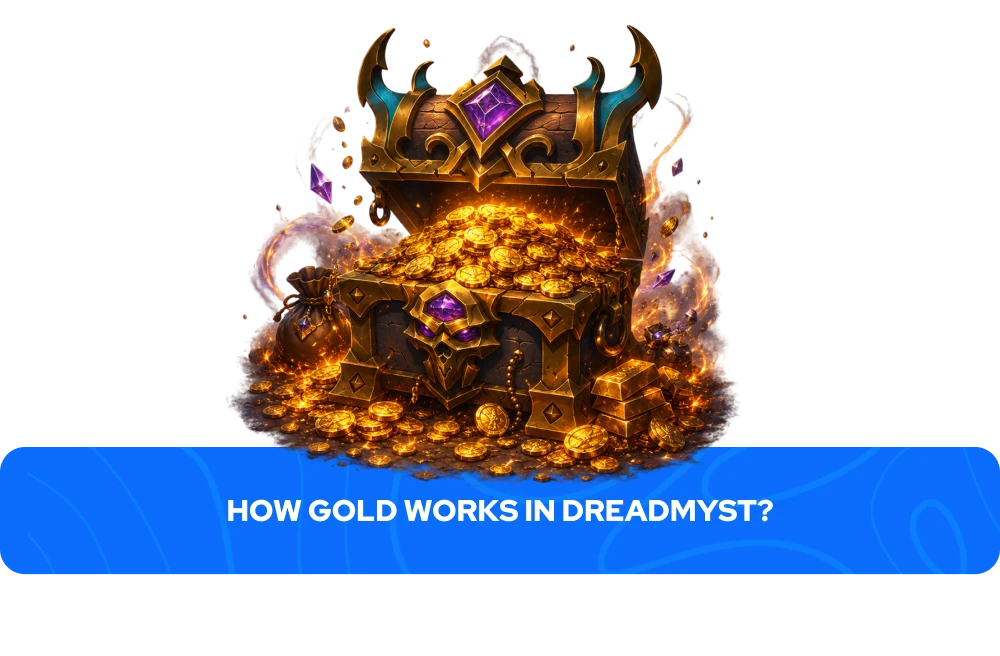 Dreadmyst zlato