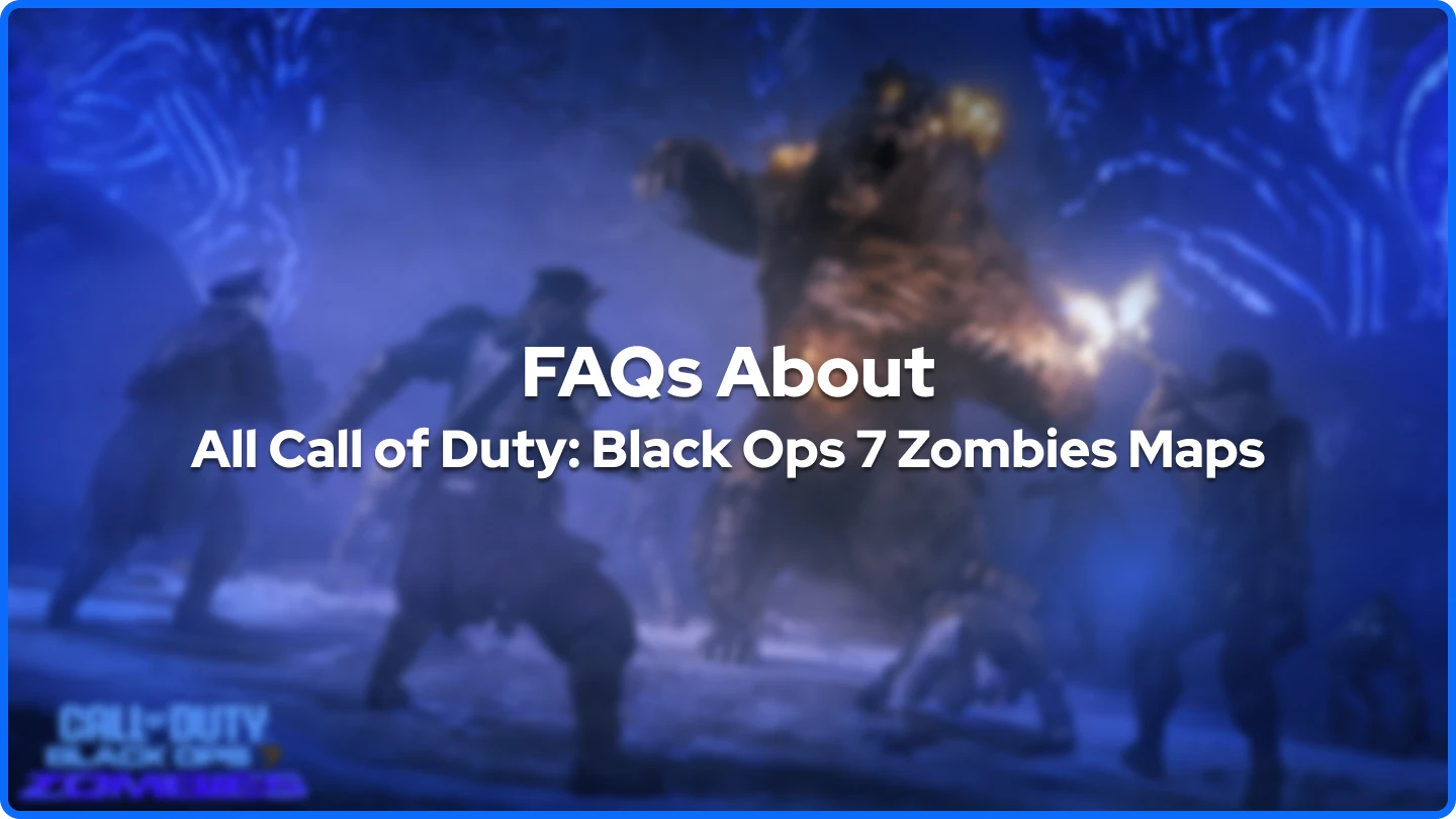 Preguntas Frecuentes sobre Todos los Mapas de Zombies de Call of Duty: Black Ops 7