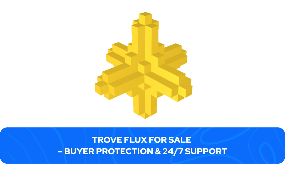 Trove Flux dijual