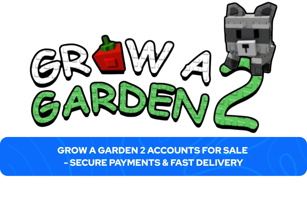 Grow a Garden 2 Accounts