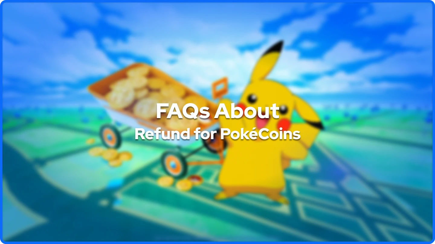 Preguntas frecuentes banner Reembolso por PokéCoins