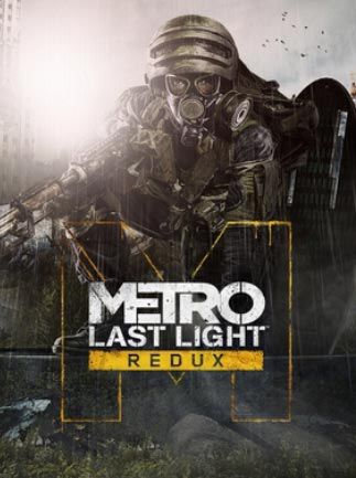 Buy Metro: Last Light Redux Steam Key EUROPE