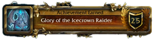 Glory of the Icecrown Raider