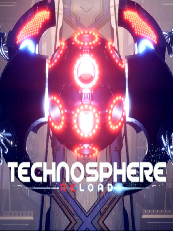 TECHNOSPHERE RELOA
