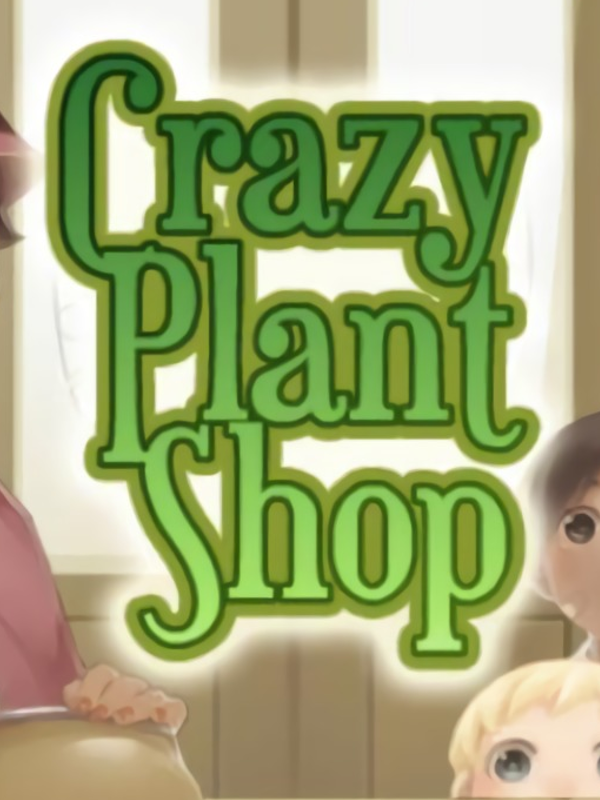 Buy Crazy Plant Shop Steam Key GLOBAL