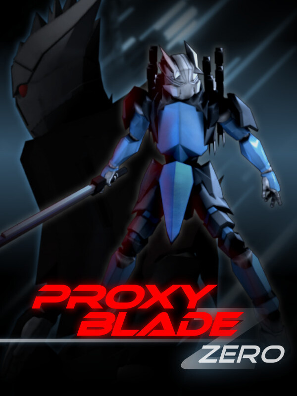 Proxy Blade Zero Steam CD Key