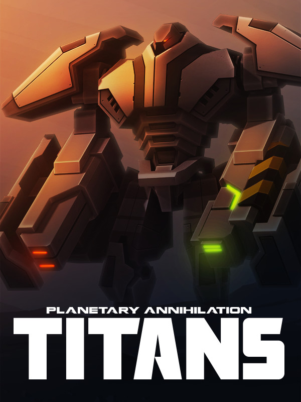 Planetary Annihilation: TITANS