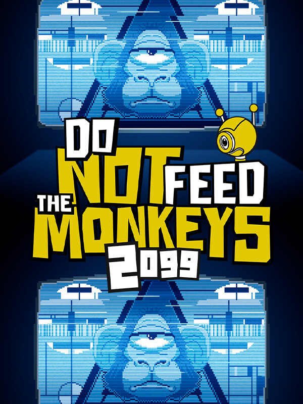 Do Not Feed the Monkeys 2099 (Steam)