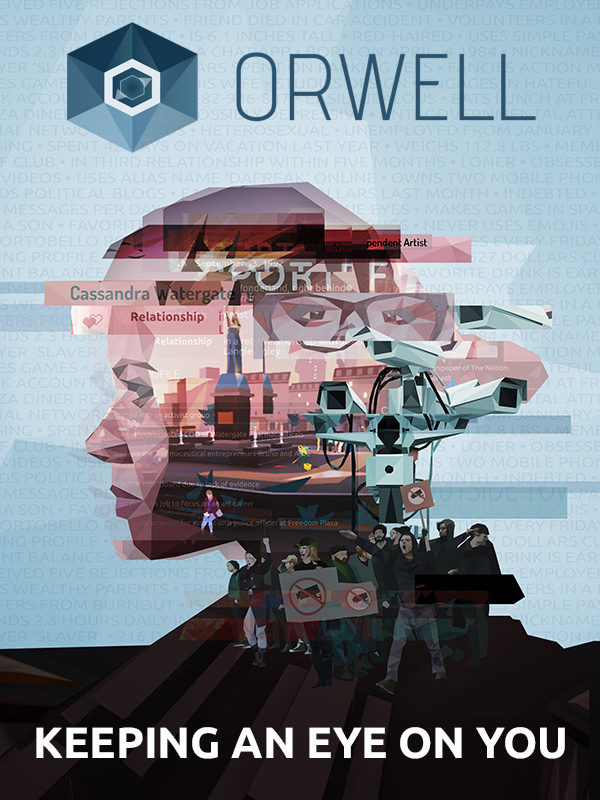 Orwell: Keeping an Eye On You