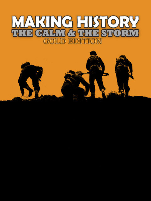 Making History: The Calm and the Storm (Gold Edition) (Steam)