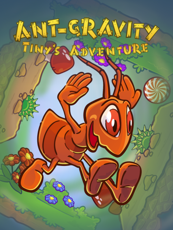 Ant-Gravity: Tiny's Adventure