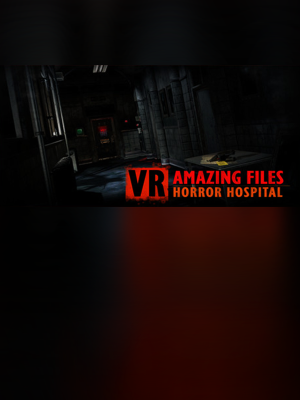 VR Amazing Files: Horror Hospital Steam Key GLOBAL