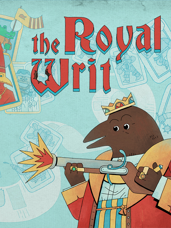 The Royal Writ (Steam)