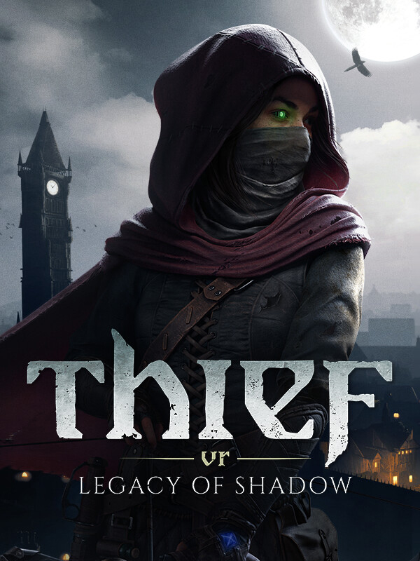 Thief VR: Legacy of Shadow [VR] (Steam)