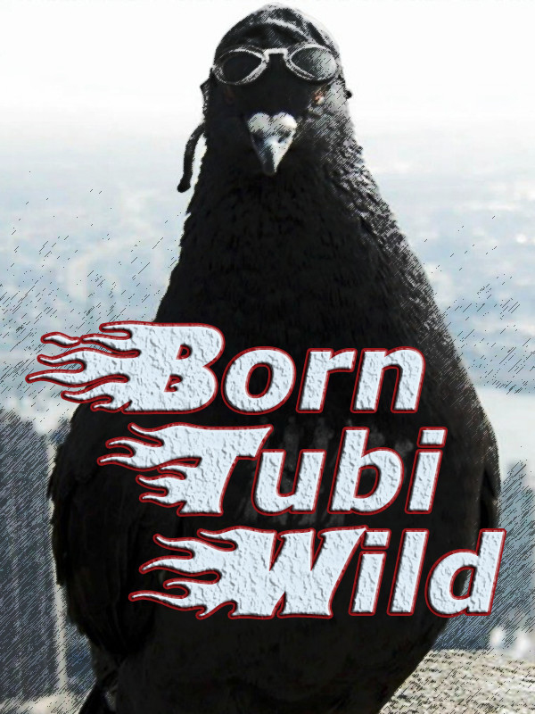 Born Tubi Wild