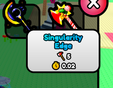 Singularity Edge 5 Damage/0.02 Sec ( Chop Your Tree ) | Ready Unit✅ | INSTANT DELIVERY✅
