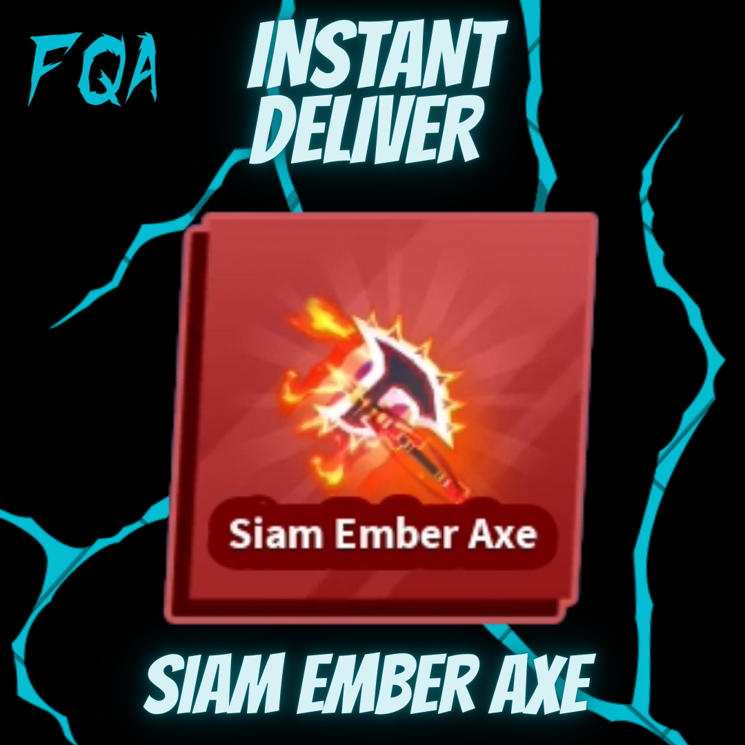 [ Blade Ball ] Siam Ember Axe