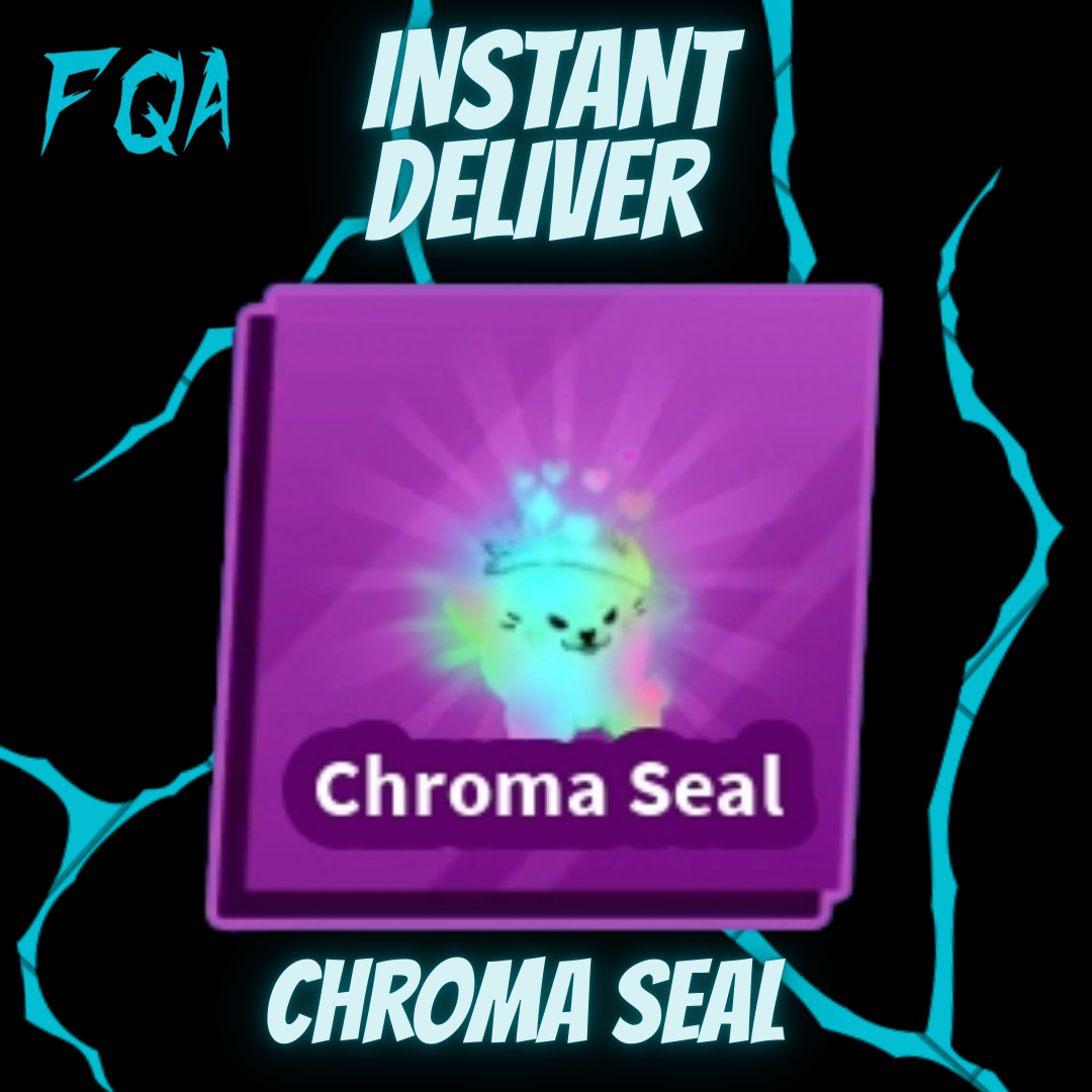 [ Blade Ball ] Chroma Seal