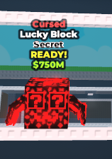 Steal A Brainrot > Cursed Secret Lucky Block