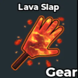 Lava Slap