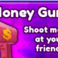 Money Gun | Cheapest