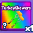 TURKEYSKEWERS - BADDIES