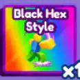 BLACK HEX STYLE - BADDIES