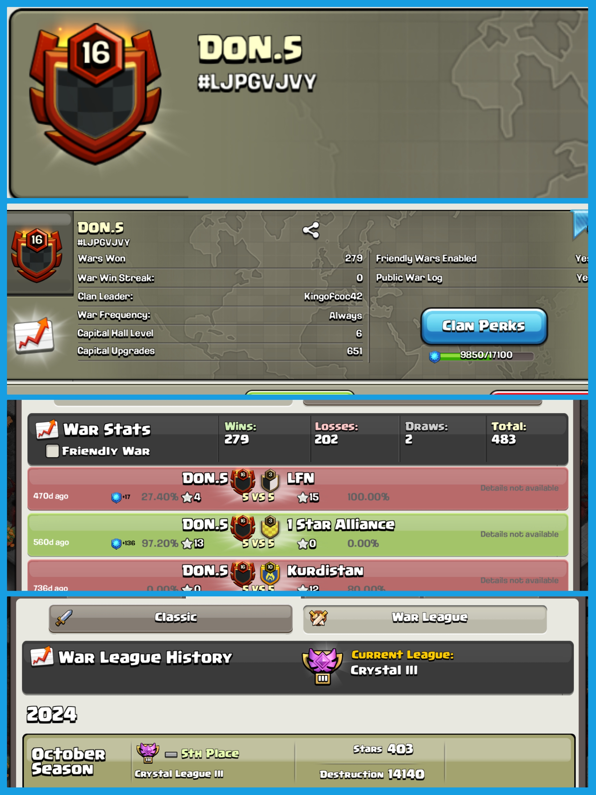 English Name Clan 🔴 DON.5 🔴 LVL 16 🔴 Crystal 3 League 🔴 CC 6 🔴 Positive War Log 🔴