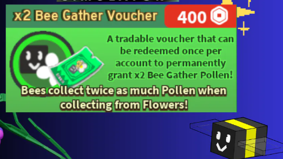 Bee Swarm Simulator > x2 Bee Gather Voucher > RBL
