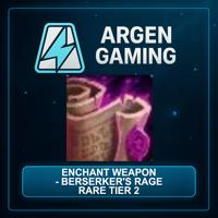 RETAIL (ANY SERVER) Enchant Weapon - Berserker's Rage Rare Tier 2 x1000