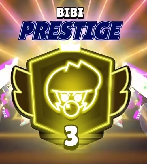 ✨ Prestige 2 ( 2000 ) > 3 ( 3000 ) ✨ Bibi brawler ✨
