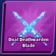 DUAL DEATHWARDEN BLADE - LIMITED SWORDS