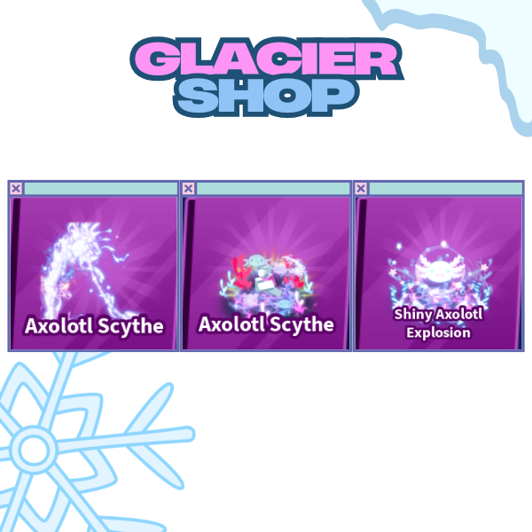 Axolotl Scythe + Explosion + Emote ( Limited Set )