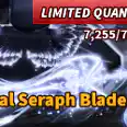 🟥✅Astral Seraph Blade✅🟥3500R