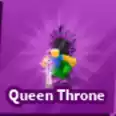 🔥Queen Throne | 🔥 Blade Ball 🔥 |